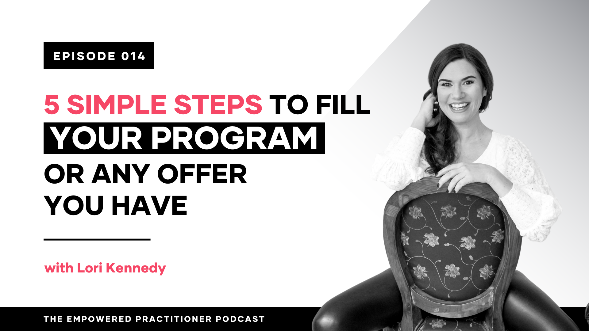 5 simple steps to fill your program or any offer you have