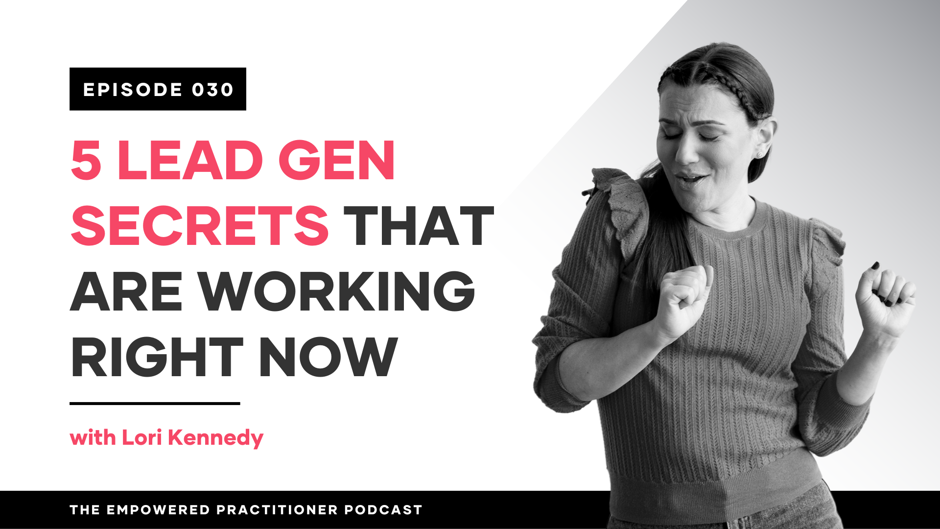 5 Lead Gen Secrets That Are Working Right Now