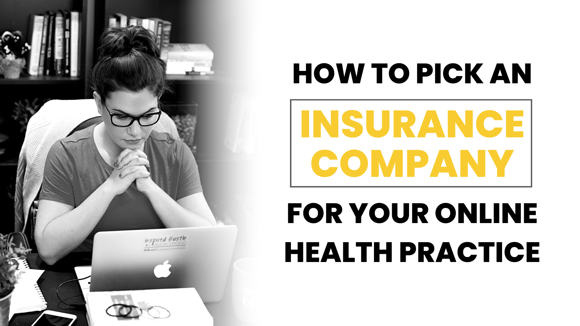 How to pick an insurance company for your online health practice